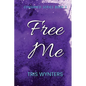 Free Me (Consumed Series Book 3) - Paperback