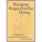 Bringing Reggio Emilia Home: An Innovative Approach to Early Childhood Education - Paperback