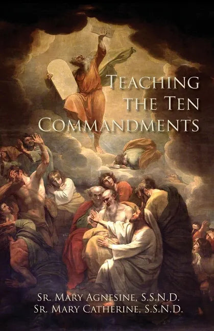 Teaching the Ten Commandments - Paperback