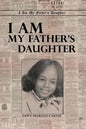 I Am My Father's Daughter - Paperback
