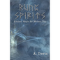 Rune Spirits: Ancient Magic for Modern Day - Paperback