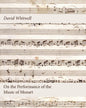 On the Performance of the Music of Mozart - Paperback
