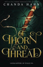 Of Thorn and Thread - Paperback
