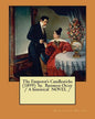 The Emperor's Candlesticks (1899) by. Baroness Orczy / A historical NOVEL / - Paperback