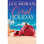 Coral Holiday - Paperback