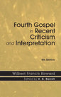 Fourth Gospel in Recent Criticism and Interpretation, 4th edition - Paperback