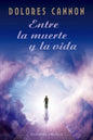 Entre La Muerte Y La Vida - Paperback
