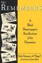 My Remembers: A Black Sharecropper's Recollections of the Depression - Paperback
