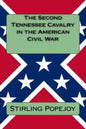 The Second Tennessee Cavalry in the American Civil War - Paperback