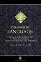 The Book of Language: Exploring the Spiritual Vocabulary of Islam - Paperback