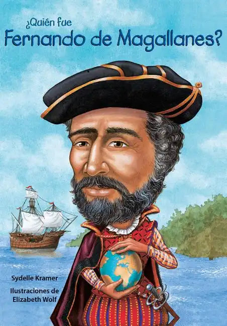 Quin Fue Fernando de Magallanes? / Who Was Ferdinand Magellan? (Spanish Edition) - Paperback