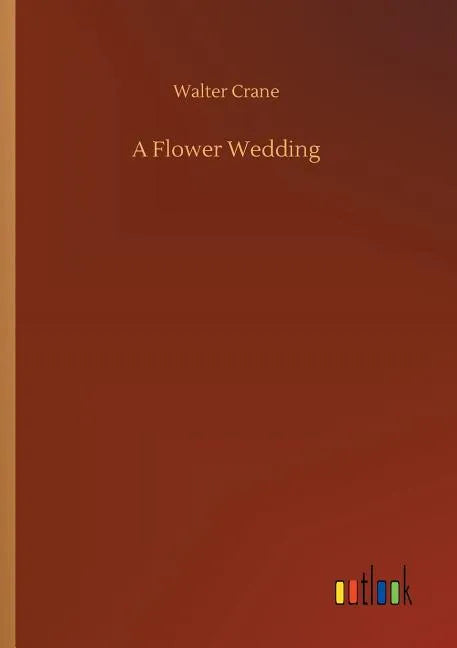 A Flower Wedding - Paperback