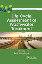 Life Cycle Assessment of Wastewater Treatment - Paperback