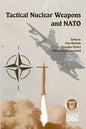 Tactical Nuclear Weapons and NATO - Paperback