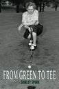 From Green to Tee - Paperback