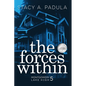 The Forces Within - Paperback