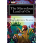 The Marvelous Land of Oz: The Oz Books #2 - Paperback
