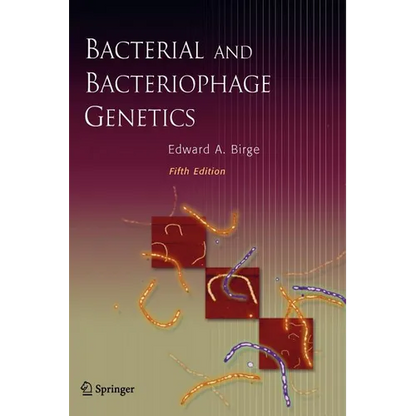 Bacterial and Bacteriophage Genetics - Hardcover