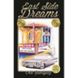 East Side Dreams - Paperback