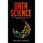Data Science: Tips and Tricks to Learn Data Science Theories Effectively - Hardcover