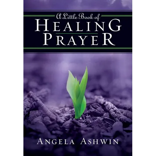 A Little Book of Healing Prayer (Revised) (Revised) - Paperback