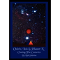 Osiris, Isis & Planet X: Chasing the Centuries - Hardcover
