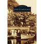 Lake Compounce - Hardcover