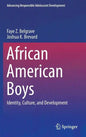 African American Boys: Identity, Culture, and Development - Hardcover