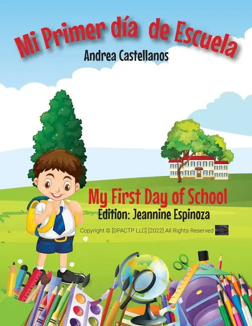 Mi Primer Día de Escuela - Paperback