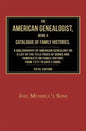 The American Genealogist, Being a Catalogue of Family Histories: A Bibliography of American Genealogy or a Sist of the Title Pages of Books and Pamphl - Paperback