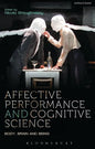 Affective Performance and Cognitive Science - Paperback