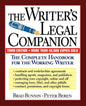 The Writer's Legal Companion: The Complete Handbook for the Working Writer, Third Edition - Paperback