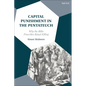 Capital Punishment in the Pentateuch: Why the Bible Prescribes Ritual Killing - Paperback