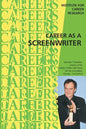 Career as a Screenwriter - Paperback