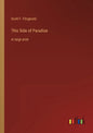 This Side of Paradise: in large print - Paperback