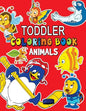 Animals Toddler Coloring Book: Coloring Books for Kids Ages 2-4 - Paperback