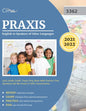 Praxis English to Speakers of Other Languages 5362 Study Guide: Exam Prep Book with Practice Test Questions for the Praxis II ESOL Examination - Paperback