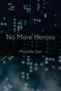 No More Heroes - Paperback