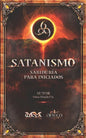 Satanismo Sabiduría para Iniciados: 666 - Paperback