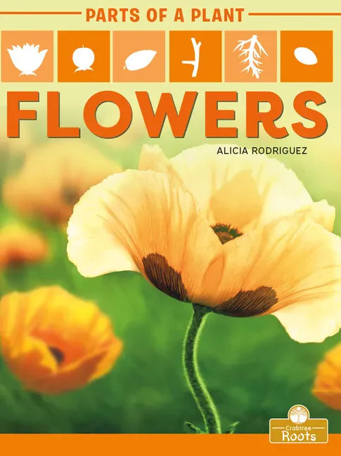Flowers - Library Binding