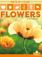 Flowers - Library Binding