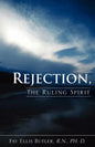 Rejection, The Ruling Spirit - Paperback