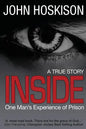 Inside - One Man's Experience of Prison - Paperback
