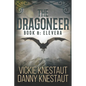 The Dragoneer: Book 8 - Elevera: A Dragons of Cadwaller Novel - Paperback