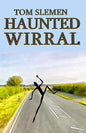 Haunted Wirral - Paperback