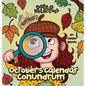 October's Calendar Conundrum: A Rhyming Kid's Book on the Month of October - Hardcover