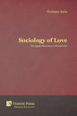 Sociology of Love: The Agapic Dimension of Societal Life - Paperback