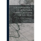 Los Lisperguer Y La Quintrala (doña Catalina De Los Rios): Episodio Histórico-social... - Paperback