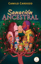 Sanación Ancestral: Ascended Master Method - Paperback
