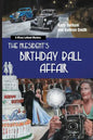 The President's Birthday Ball Affair: A Missy Lehand Mystery - Paperback
